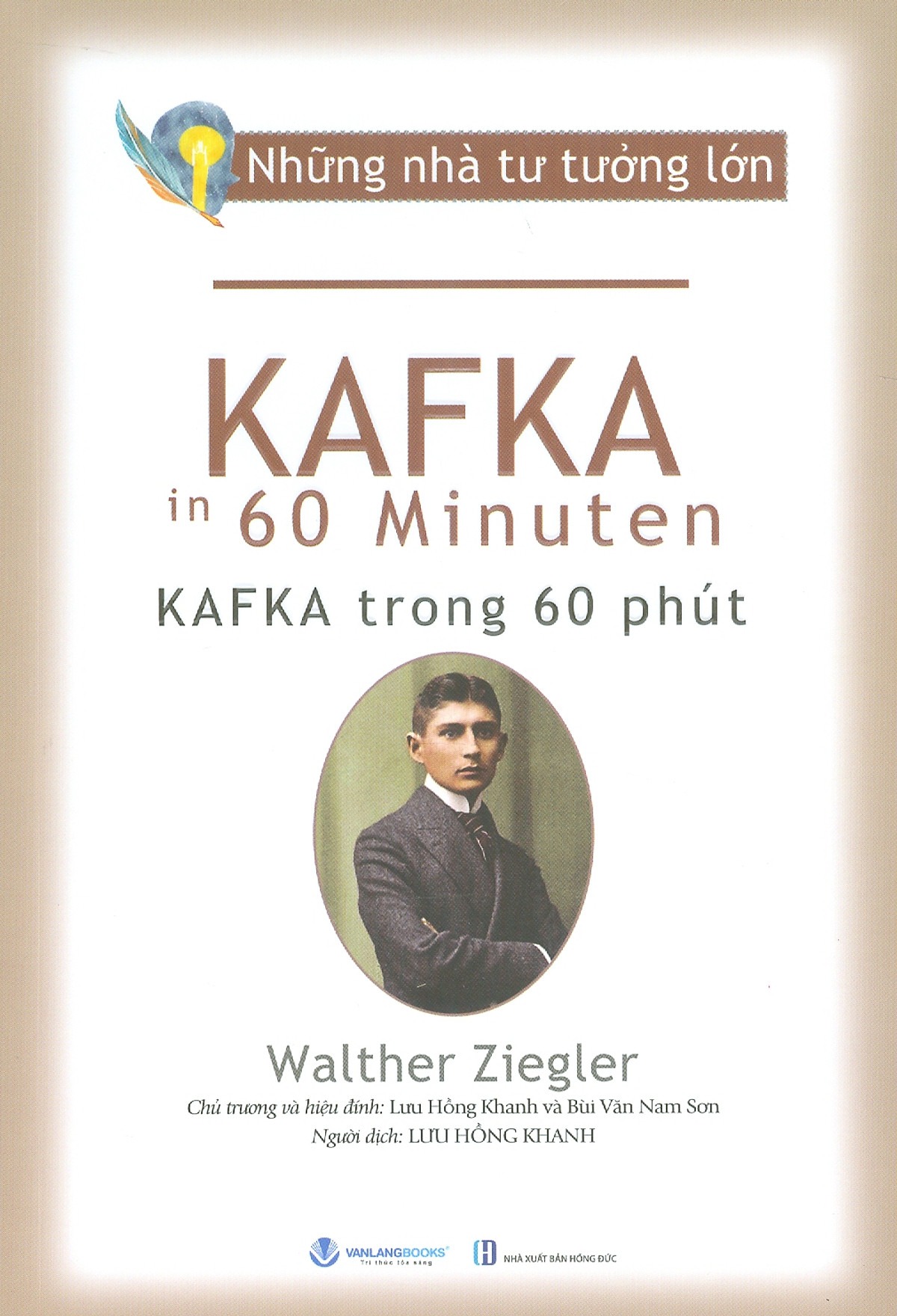 những nhà tư tưởng lớn - kafka in 60 minuten - kafka trong 60 phút