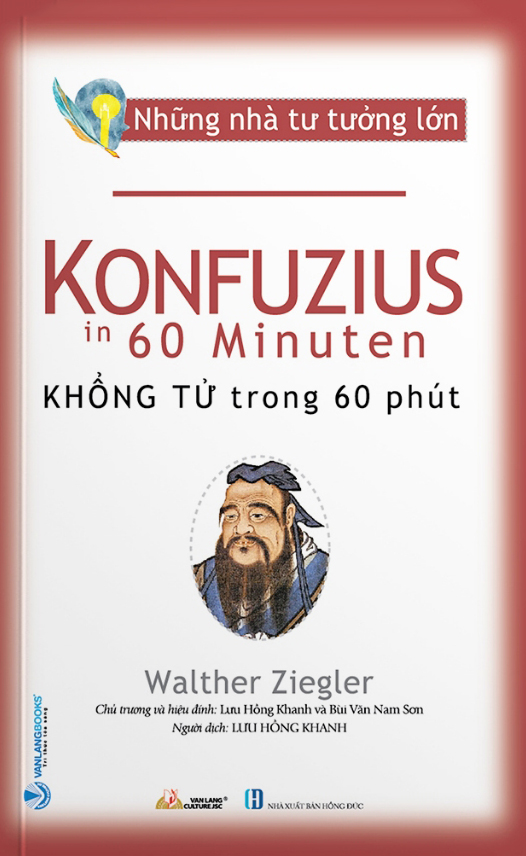 những nhà tư tưởng lớn - konfuzius trong 60 phút