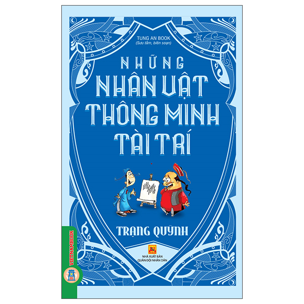 Những Nhân Vật Thông Minh Tài Trí - Đi Tìm Trí Khôn