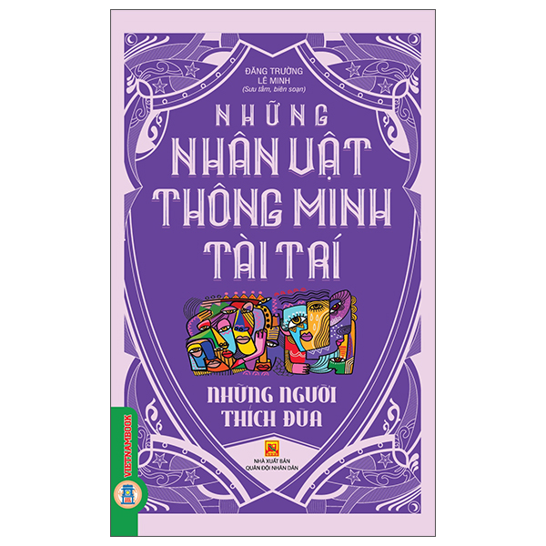 Những Nhân Vật Thông Minh Tài Trí - Đi Tìm Trí Khôn