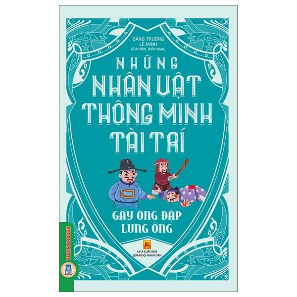 Những Nhân Vật Thông Minh Tài Trí - Đi Tìm Trí Khôn