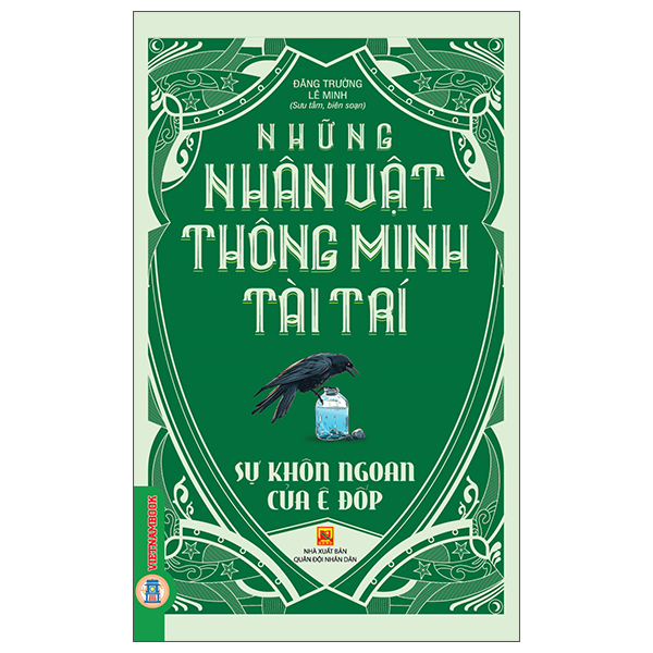 Những Nhân Vật Thông Minh Tài Trí - Đi Tìm Trí Khôn