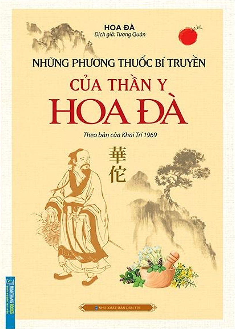 những phương thuốc bí truyền của thần y hoa đà (theo bản của khai trí 1969)