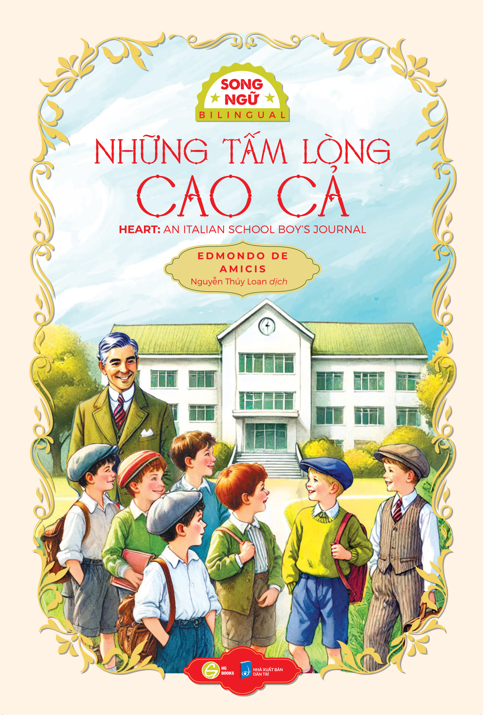 những tấm lòng cao cả - heart: an italian schoolboyℹs journal - song ngữ việt-anh
