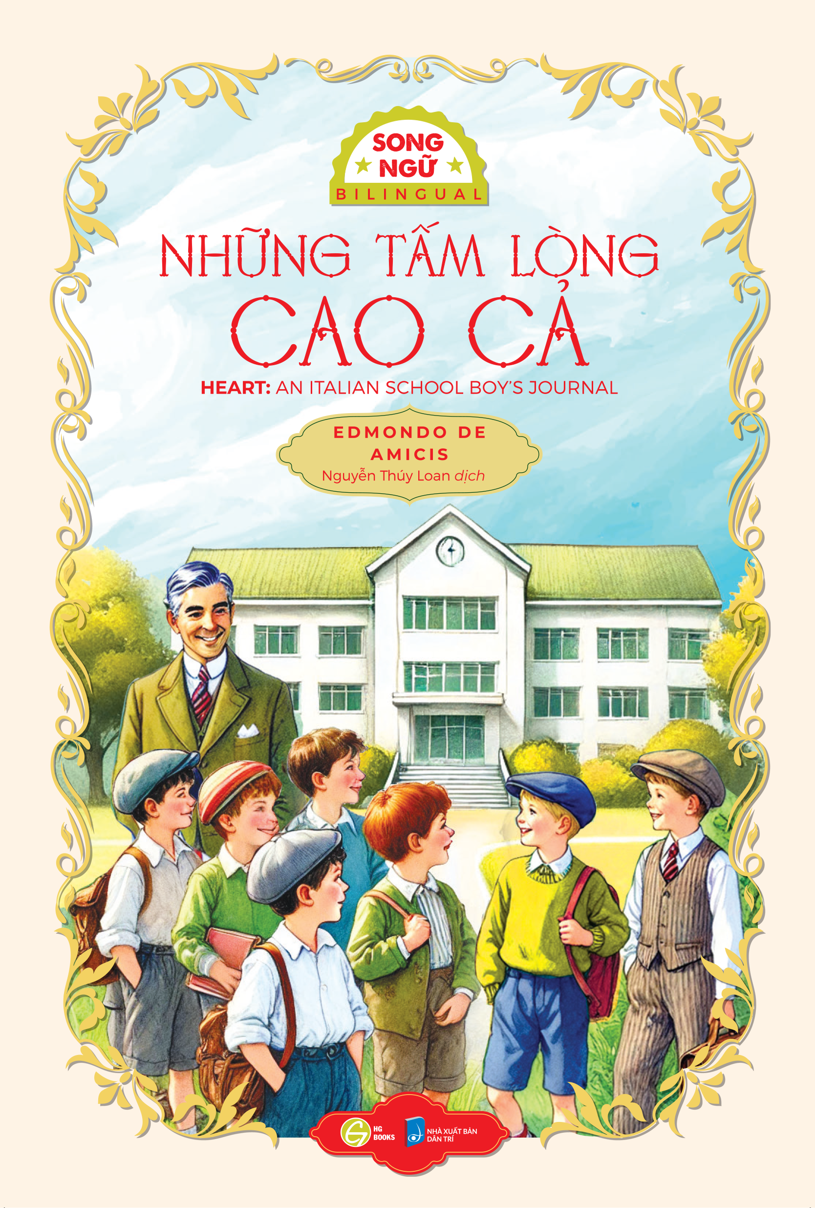 những tấm lòng cao cả - heart: an italian schoolboyℹs journal - song ngữ việt-anh