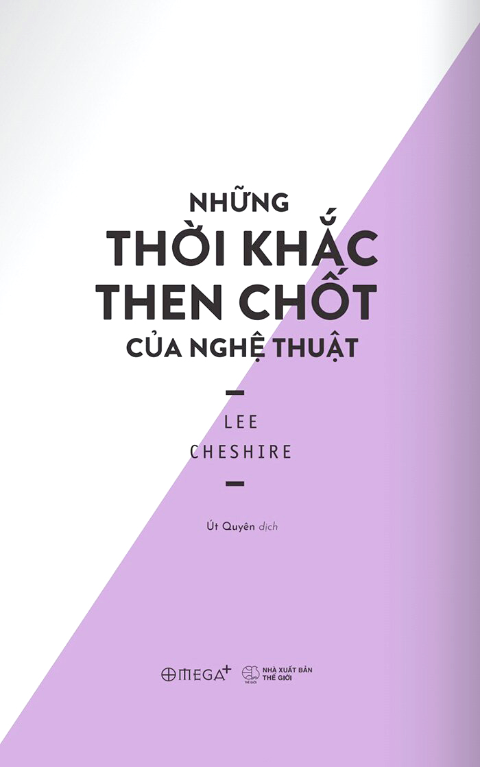 những thời khắc then chốt của nghệ thuật