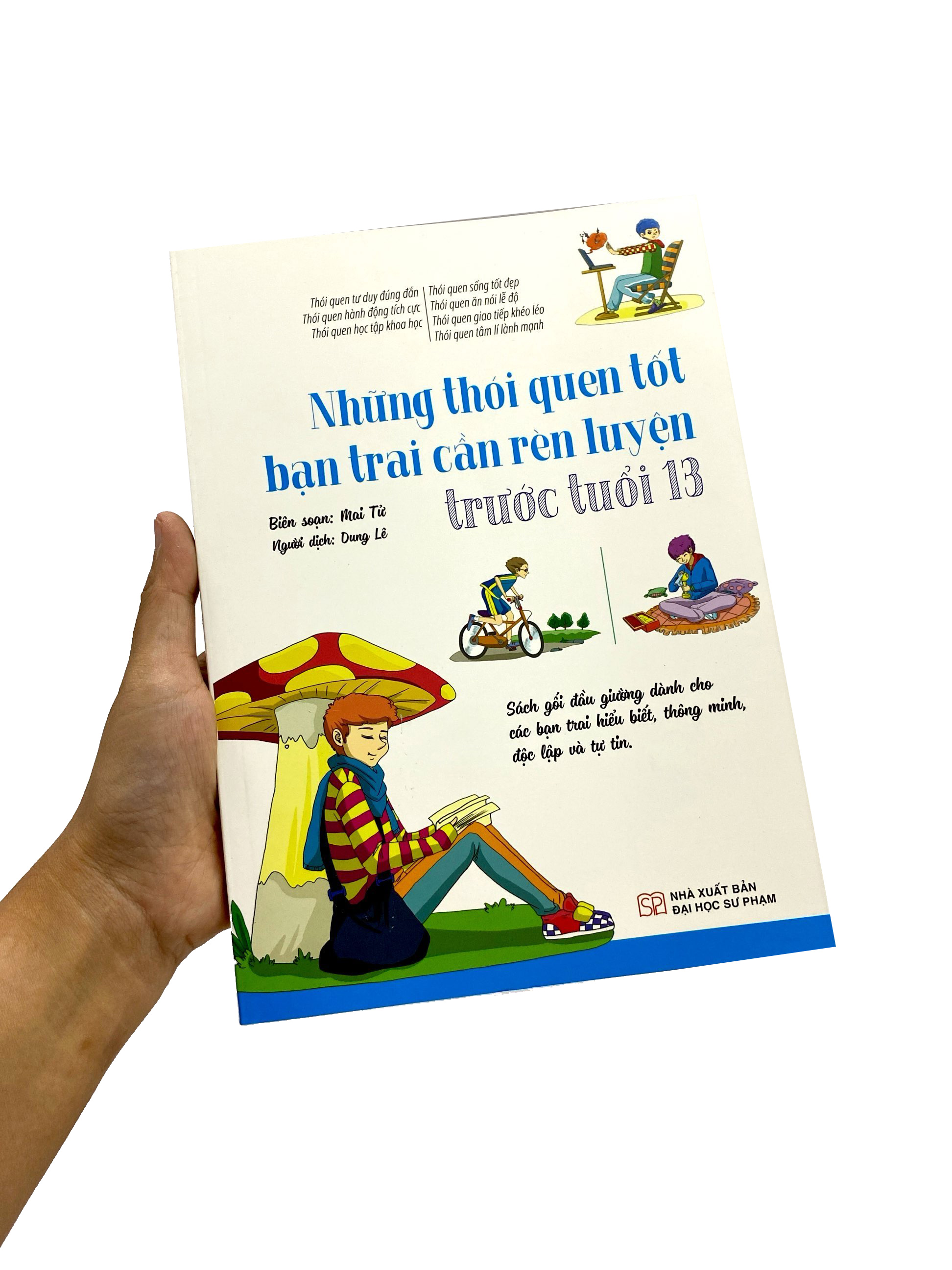 những thói quen tốt bạn trai cần rèn luyện trước tuổi 13