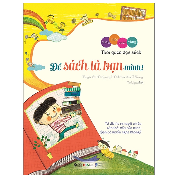 những thói quen vàng - để sách là bạn mình (tái bản 2023)