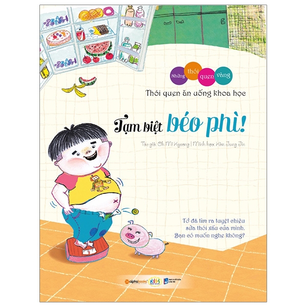 những thói quen vàng - tạm biệt béo phì (tái bản 2019)