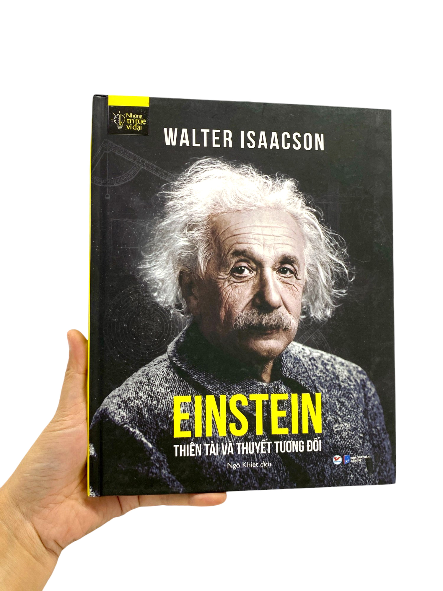 những trí tuệ vĩ đại - einstein thiên tài và thuyết tương đối