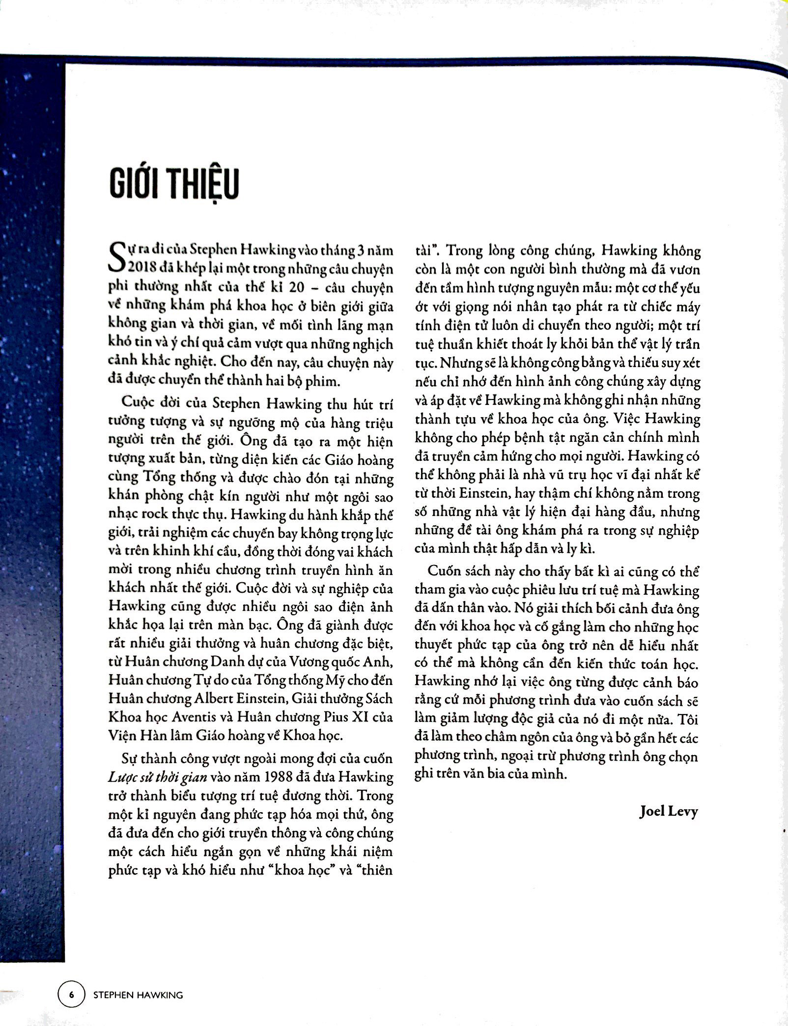những trí tuệ vĩ đại - hawking: người đàn ông phi thường, một thiên tài vĩ đại và cha đẻ của thuyết vạn vật