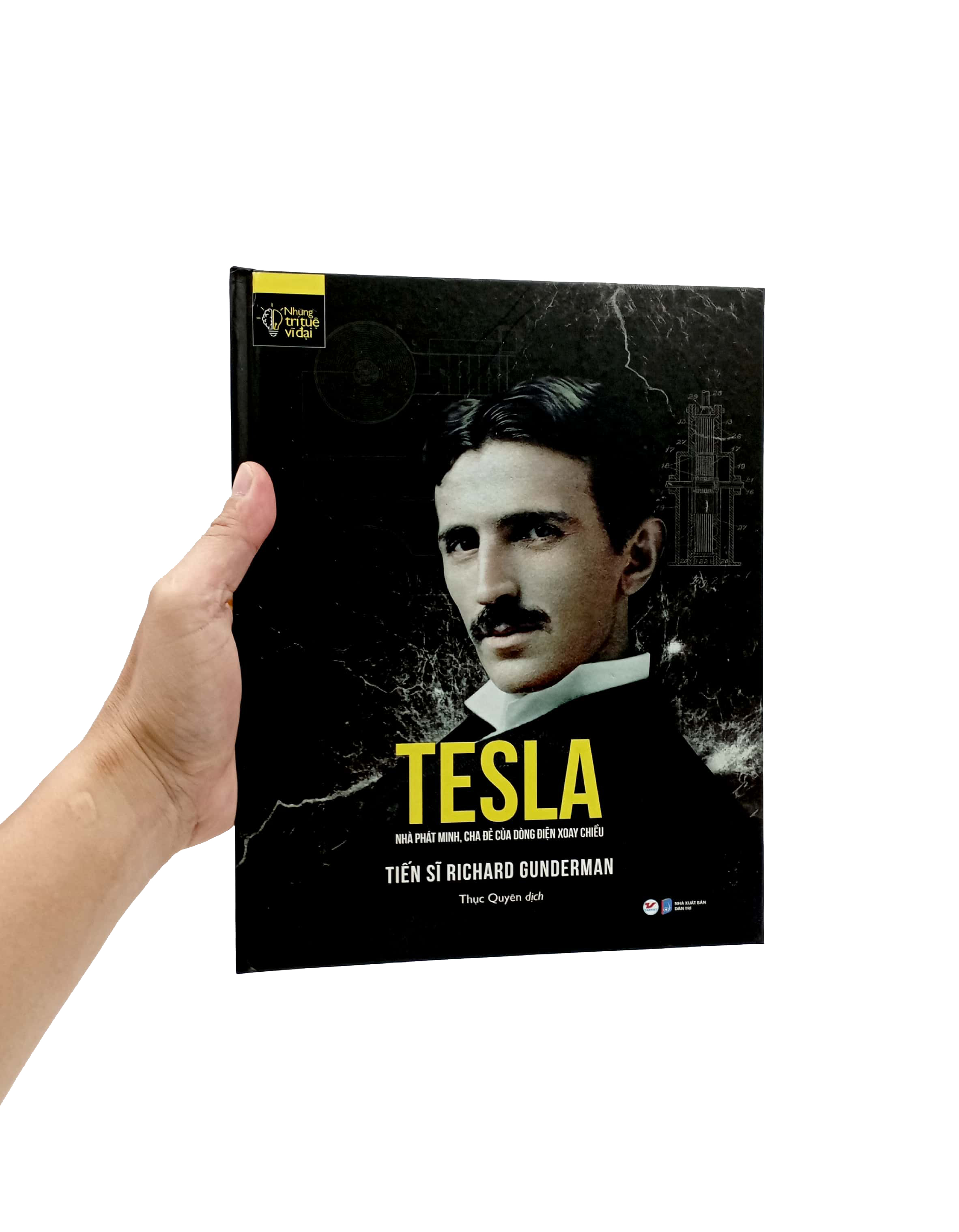 những trí tuệ vĩ đại - tesla nhà phát minh, cha đẻ của dòng điện xoay chiều