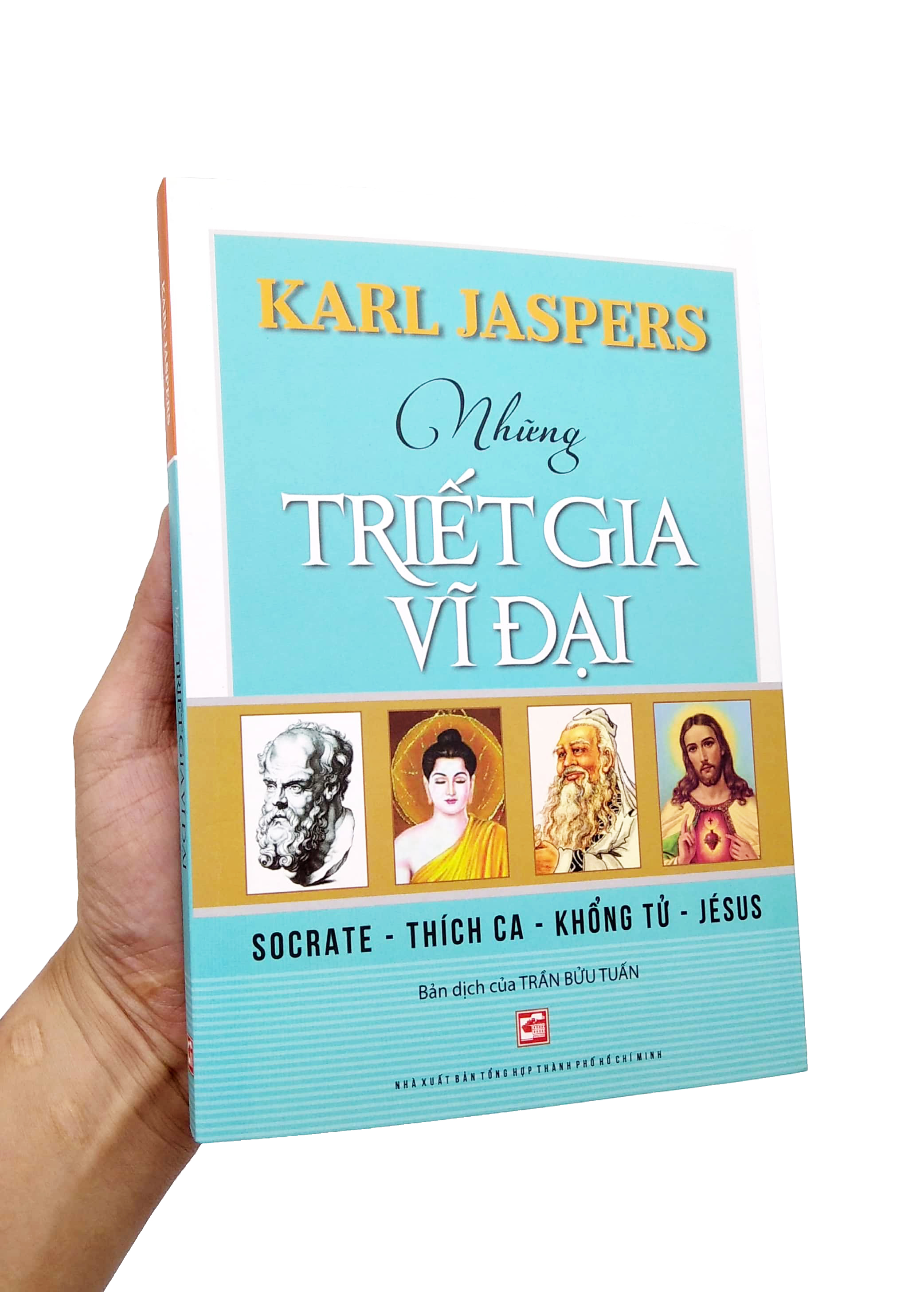 những triết gia vĩ đại - socrate - thích ca - khổng tử - jésus