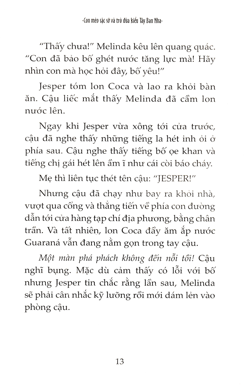 những trò lố của jesper xúi quẩy - con mèo sặc sỡ và trò đùa kiểu tây ban nha