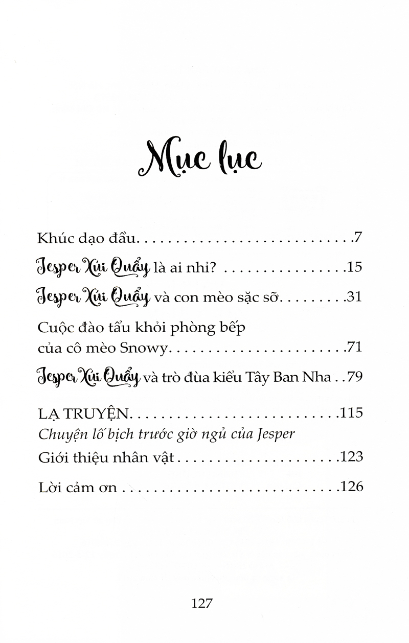 những trò lố của jesper xúi quẩy - con mèo sặc sỡ và trò đùa kiểu tây ban nha