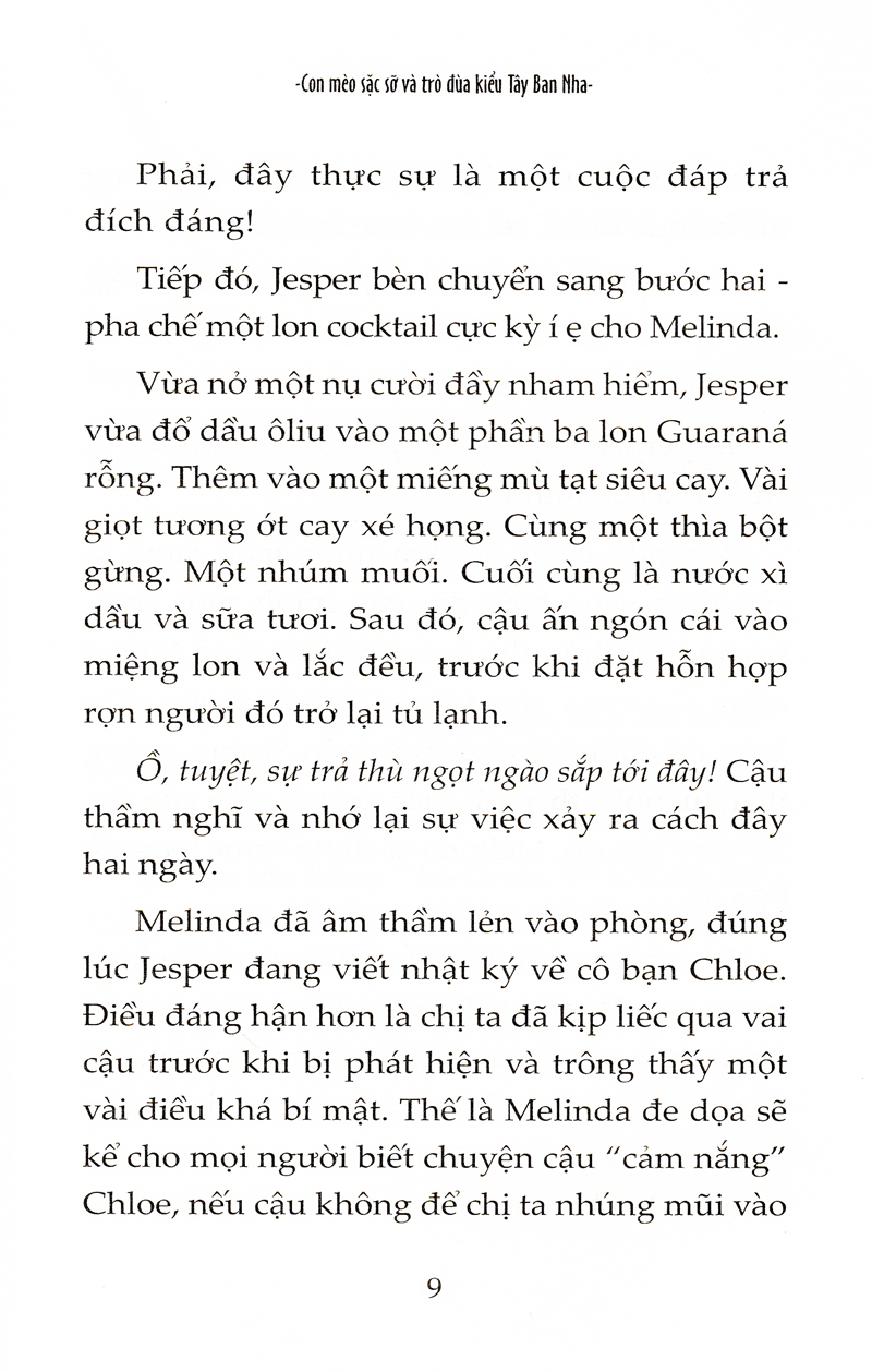 những trò lố của jesper xúi quẩy - con mèo sặc sỡ và trò đùa kiểu tây ban nha