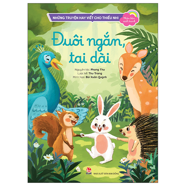 Nhung Truyen Hay Viet Cho Thieu Nhi - Phien Ban Sach Tranh - Duoi Ngan, Tai Dai