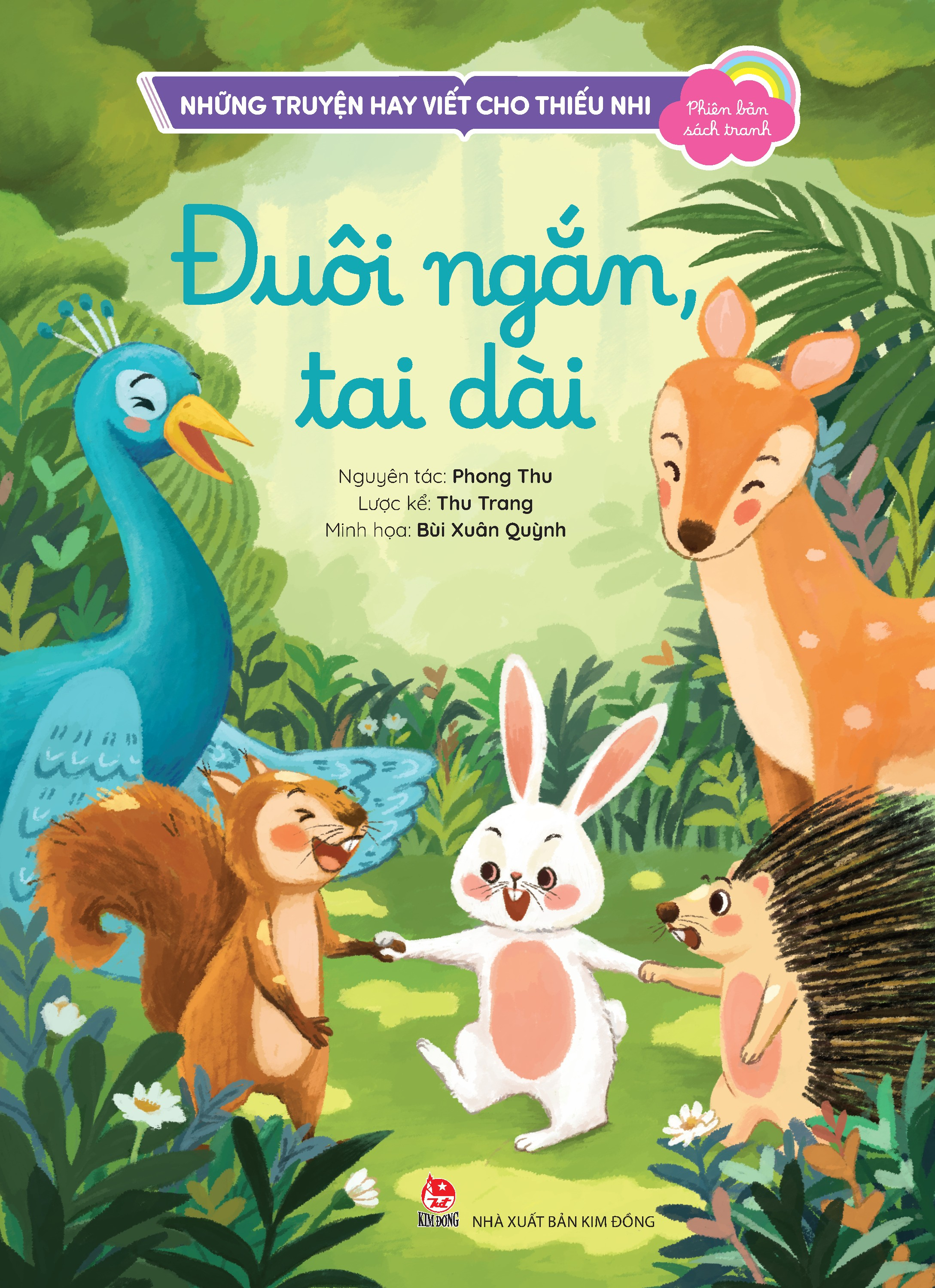 Nhung Truyen Hay Viet Cho Thieu Nhi - Phien Ban Sach Tranh - Duoi Ngan, Tai Dai