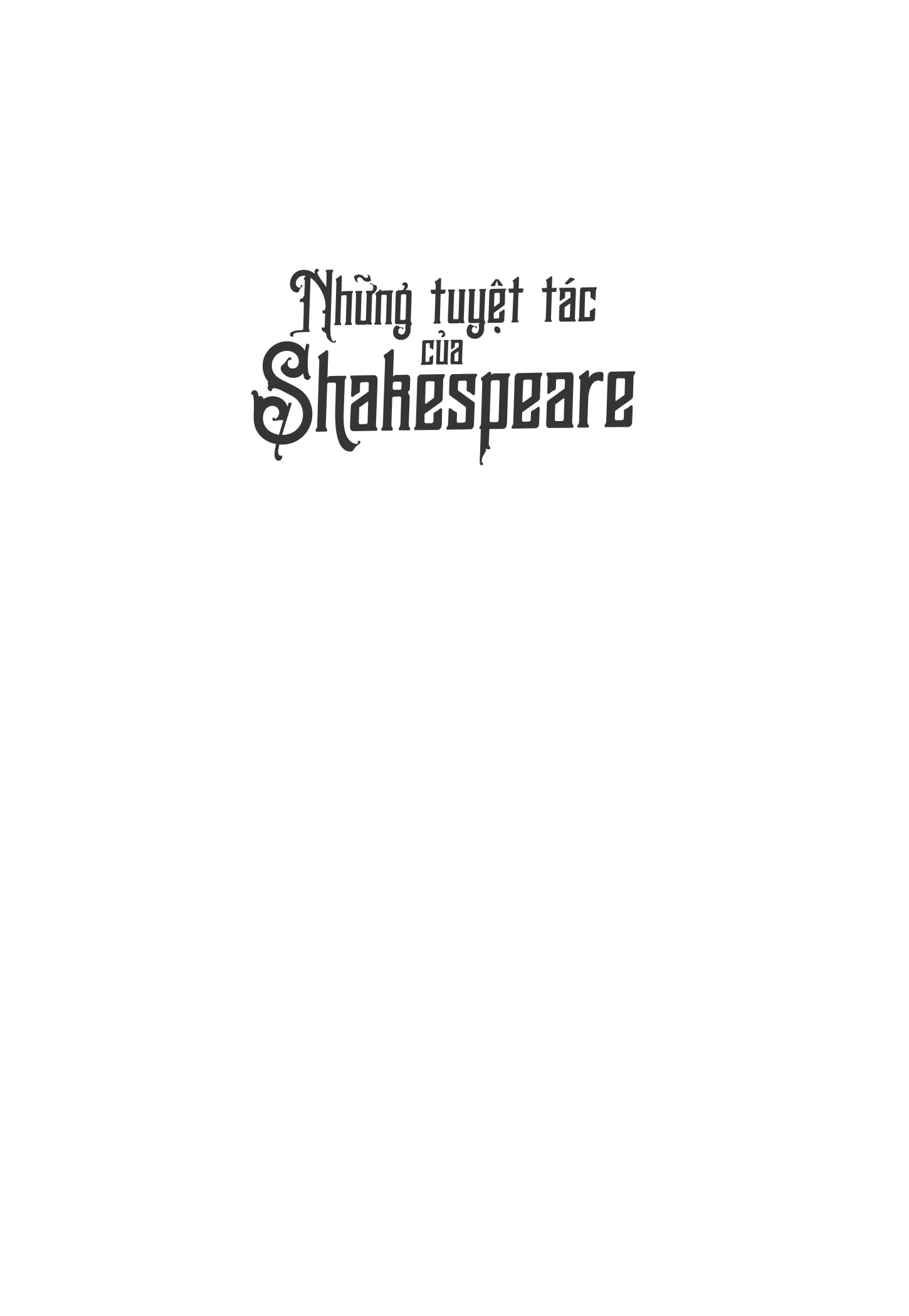 những tuyệt tác của shakespeare - tuyển tập 20 vở kịch được chuyển thể thành truyện cho thiếu nhi
