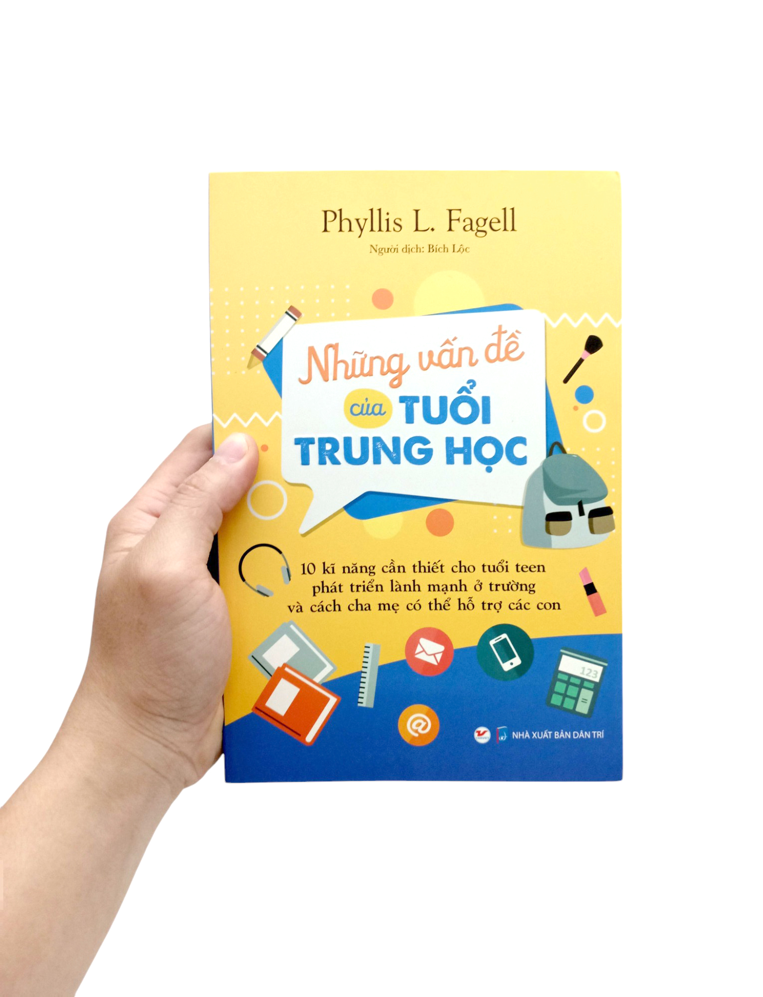 những vấn đề của tuổi trung học - 10 kỹ năng cần thiết cho tuổi teen phát triển lành mạnh ở trường
