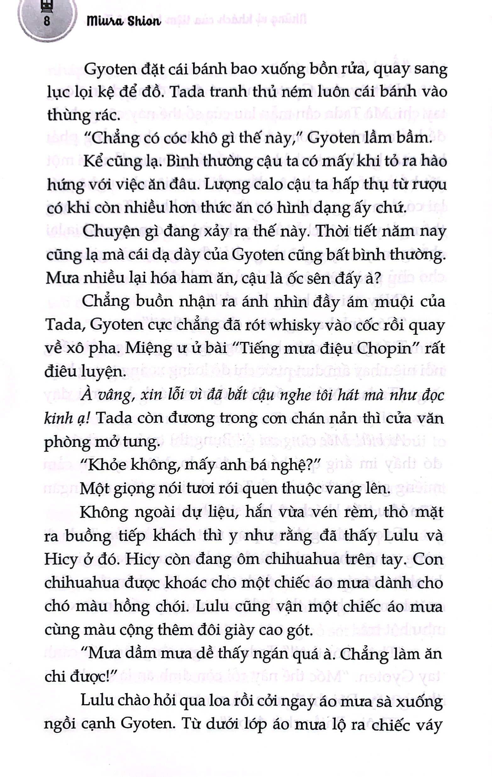 những vị khách của tiệm bá nghệ tada