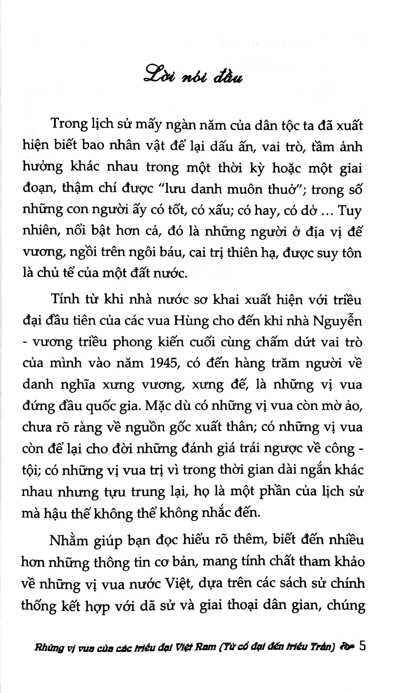 những vị vua các triều đại việt nam - từ cổ đại đến triều trần (tái bản)