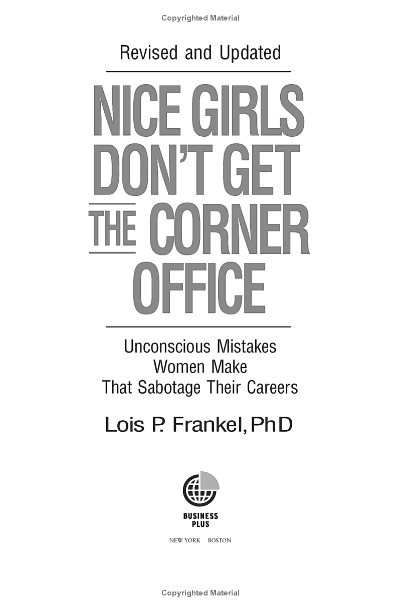nice girls don't get the corner office: unconscious mistakes women make that sabotage their careers