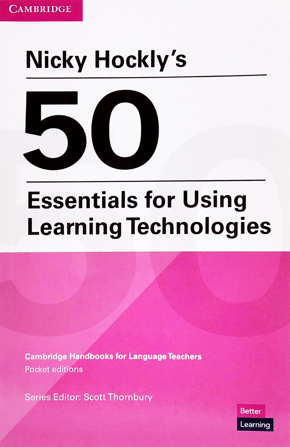 nicky hockly's 50 essentials for using learning technologies