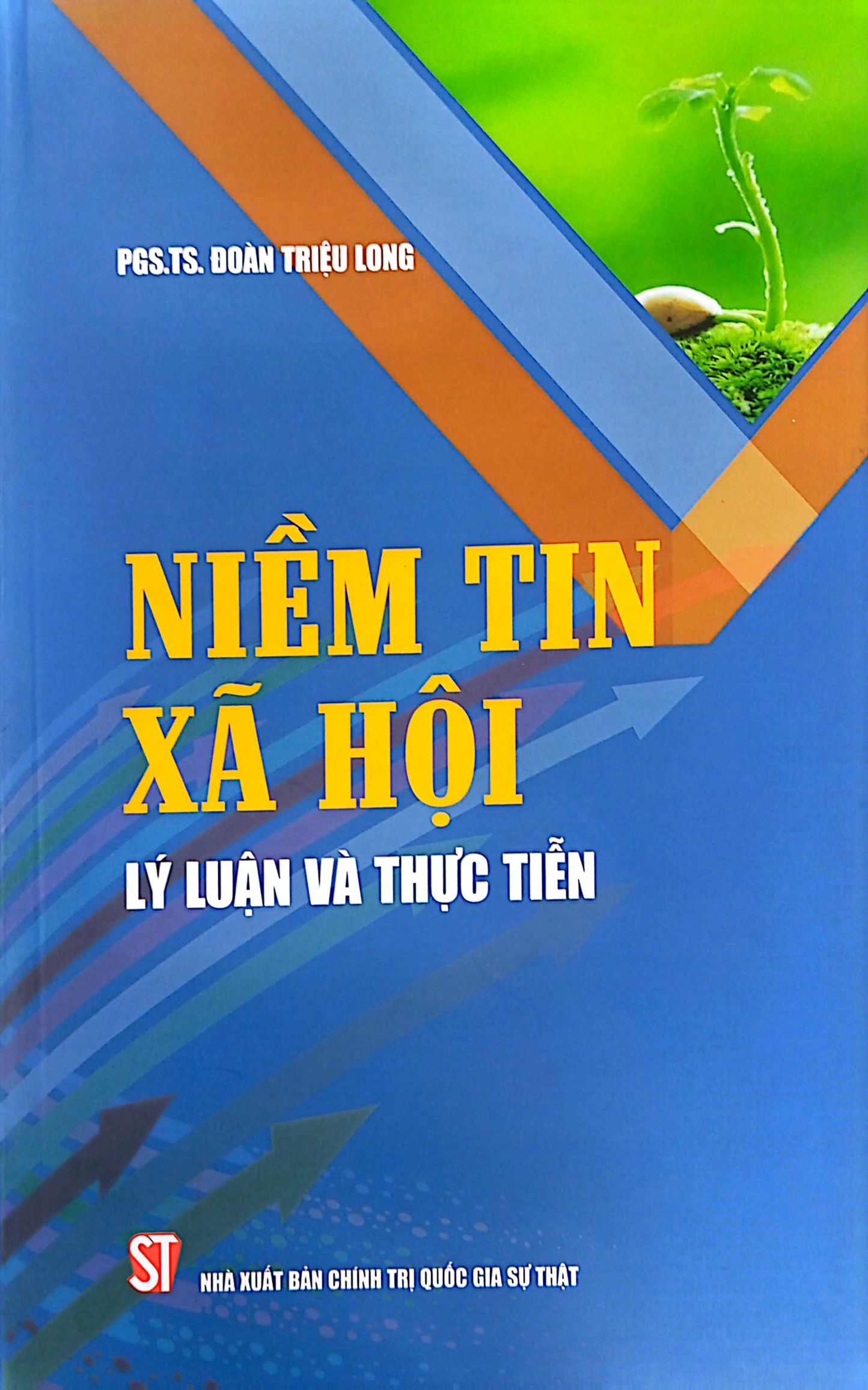 niềm tin xã hội - lý luận và thực tiễn