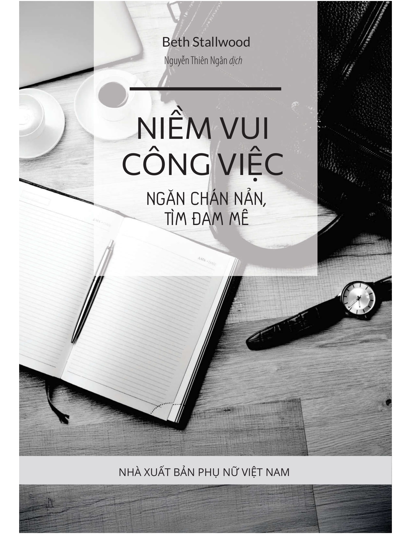 Niem Vui Cong Viec - Ngan Chan Nan, Tim Dam Me