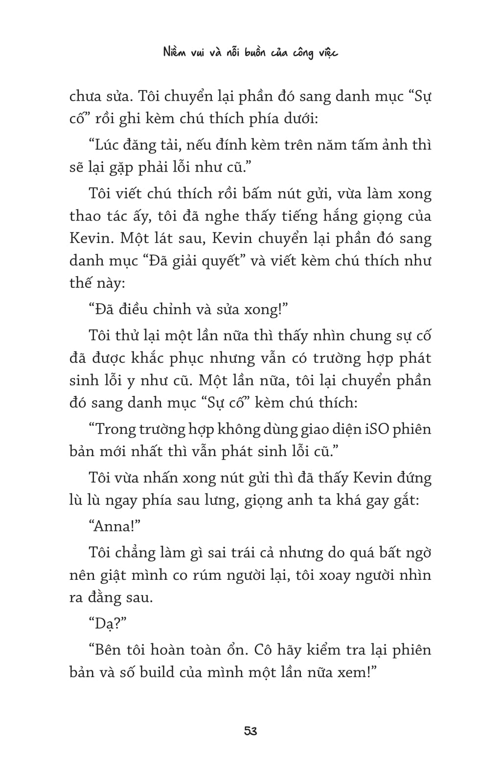 niềm vui và nỗi buồn của công việc