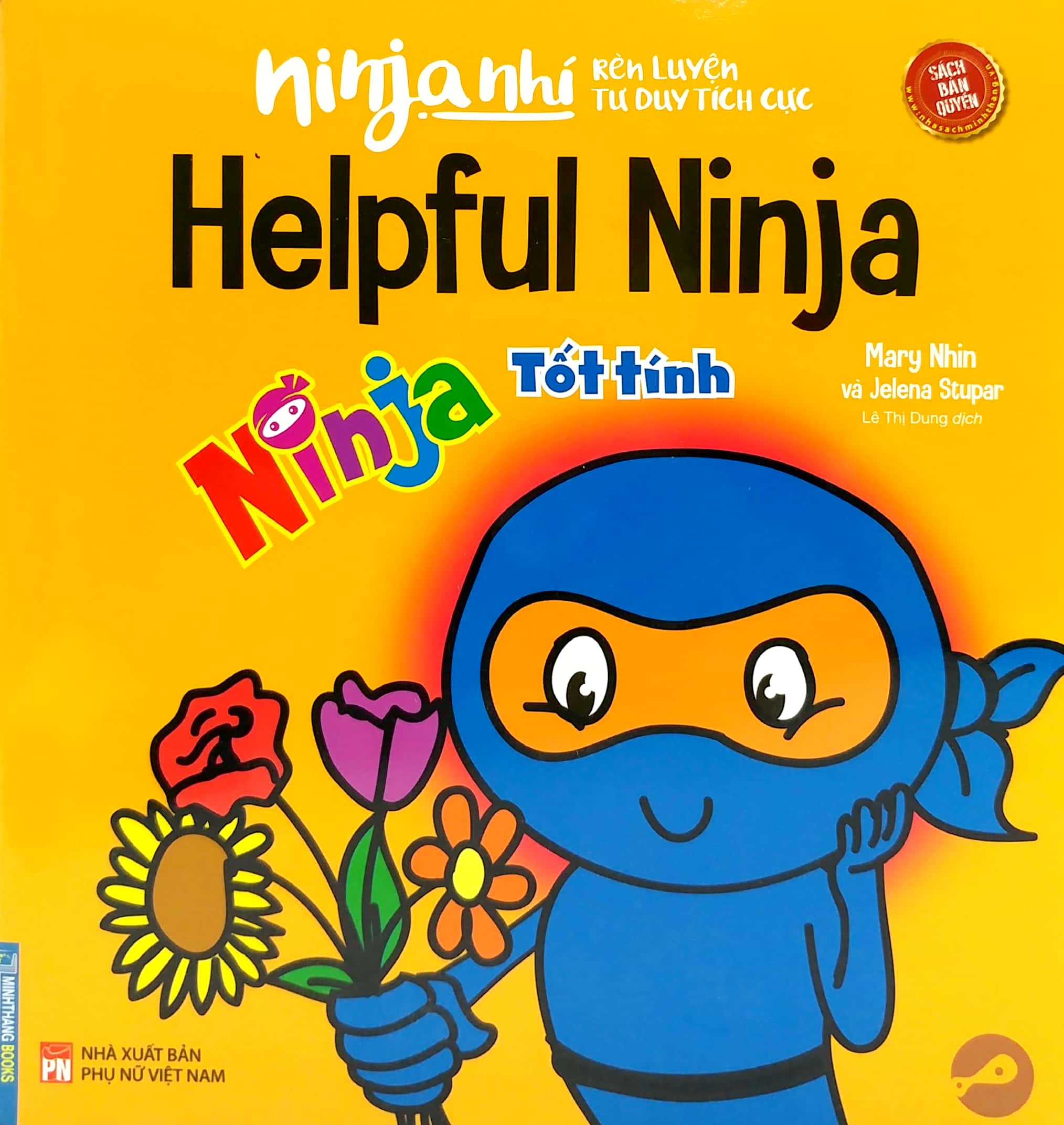 ninja nhí - rèn luyện tư duy tích cực - ninja tốt tính (song ngữ)