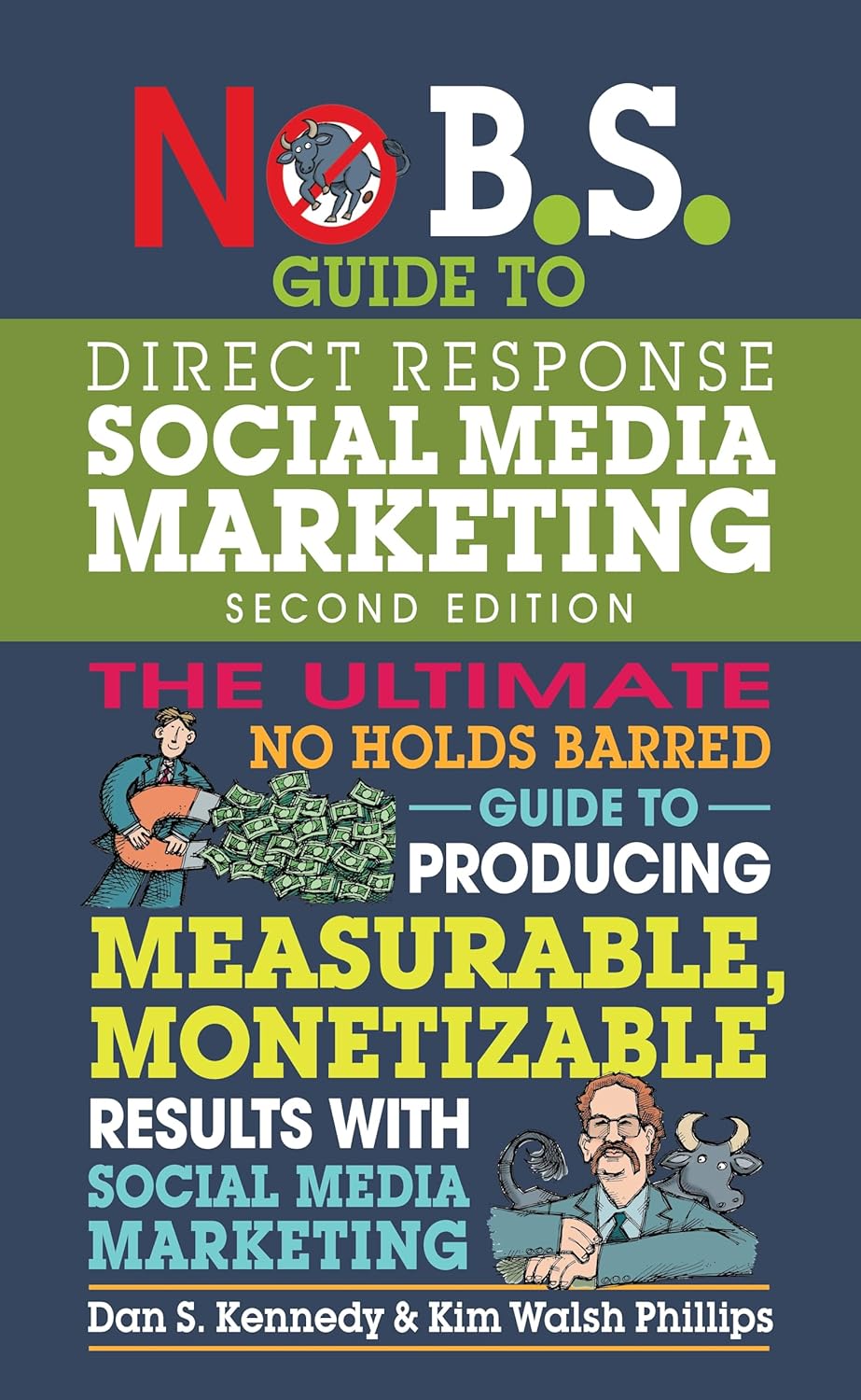 no b.s. guide to direct response social media marketing