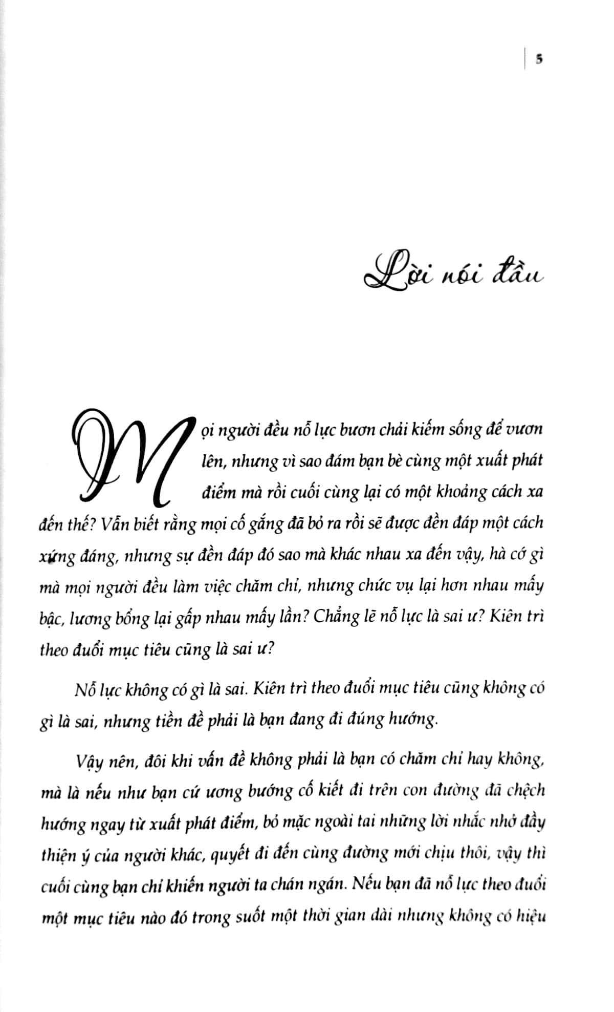 nỗ lực bao nhiêu tự do bấy nhiêu