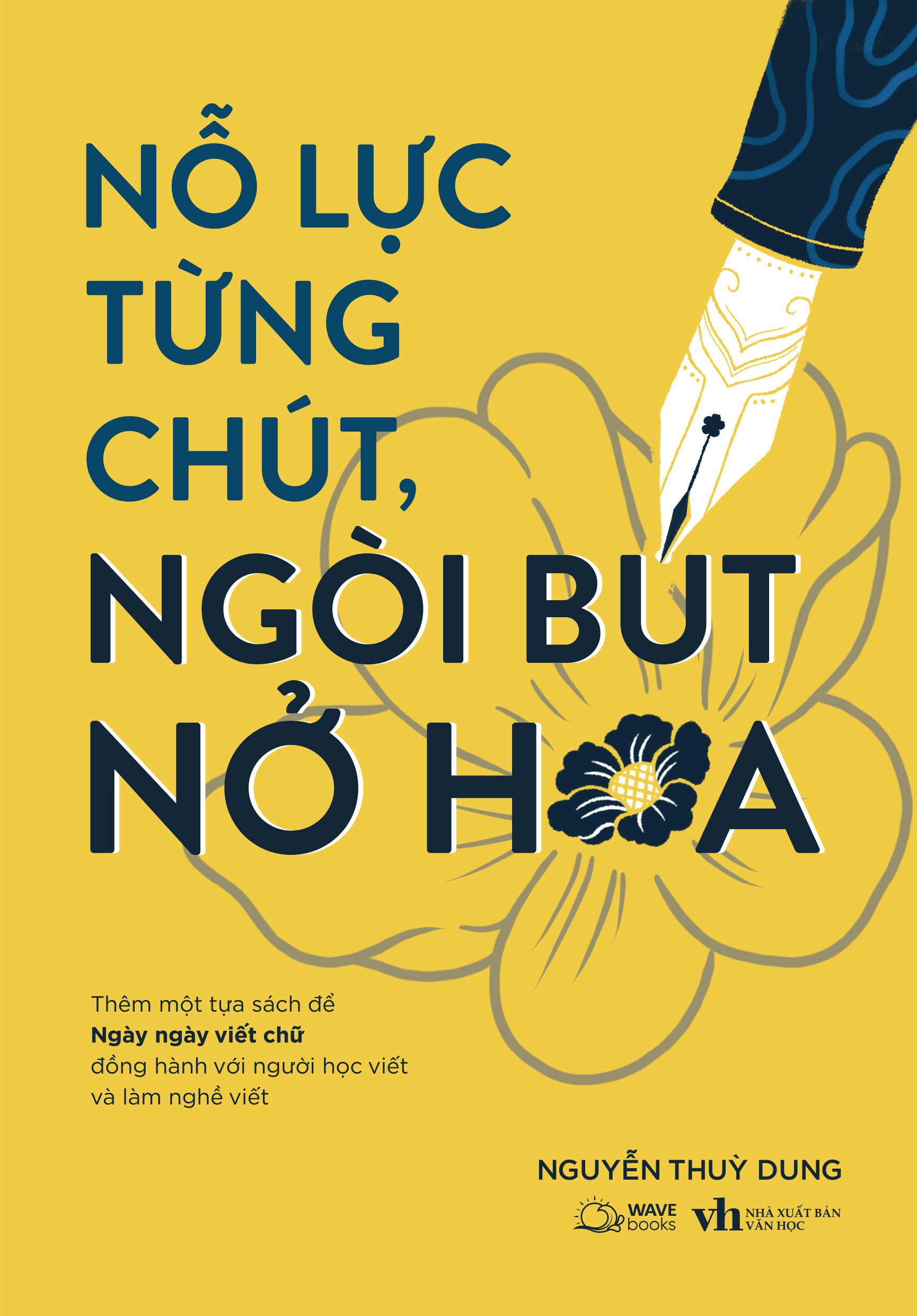 No Luc Tung Chut, Ngoi But No Hoa