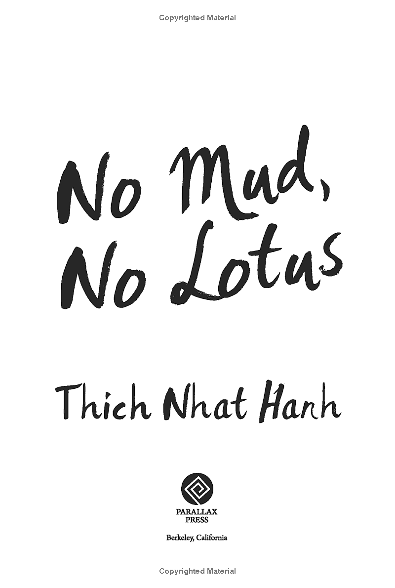 No Mud No Lotus : The Art of Transforming Suffering