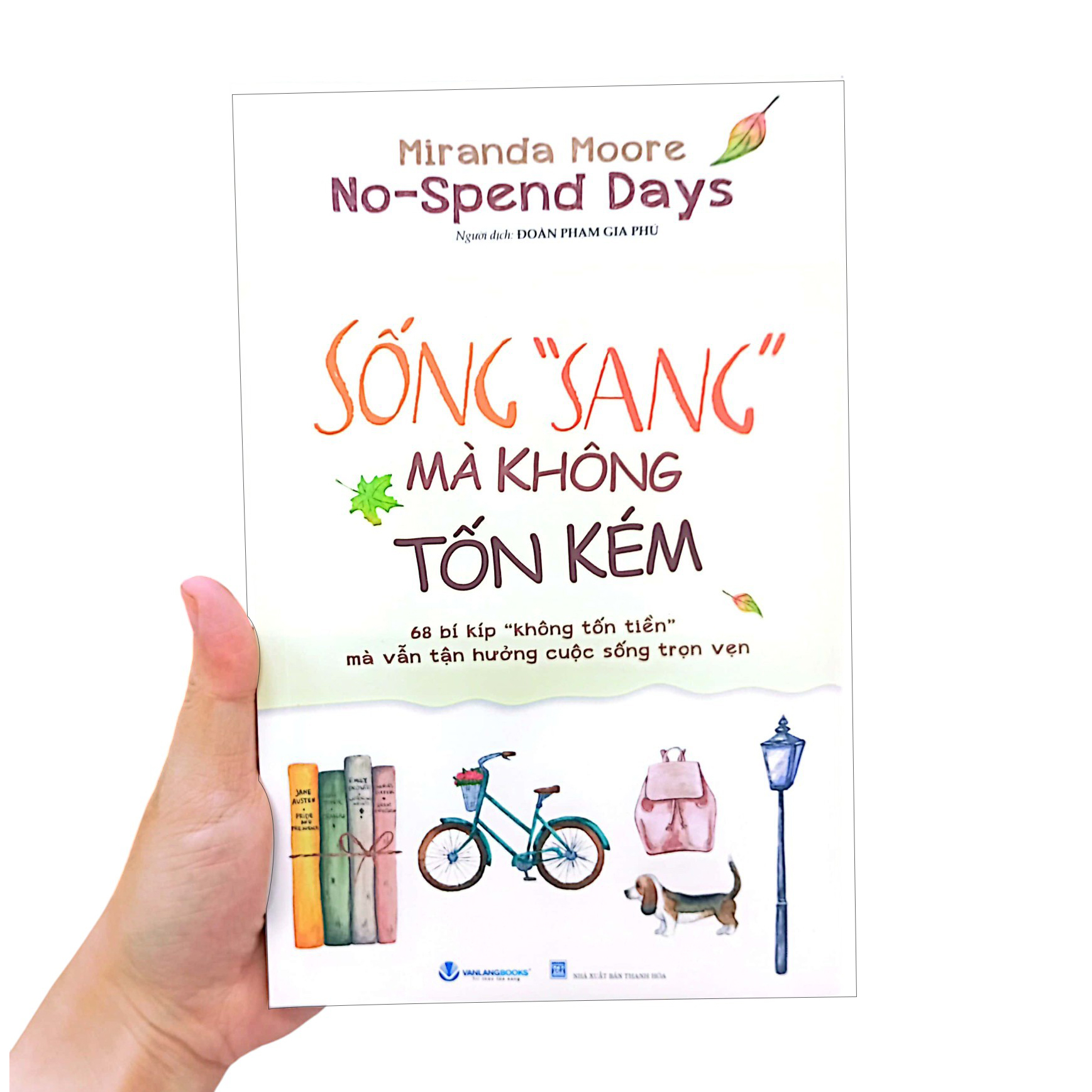 no-spend days - sống "sang" mà không tốn kém (tái bản 2024)