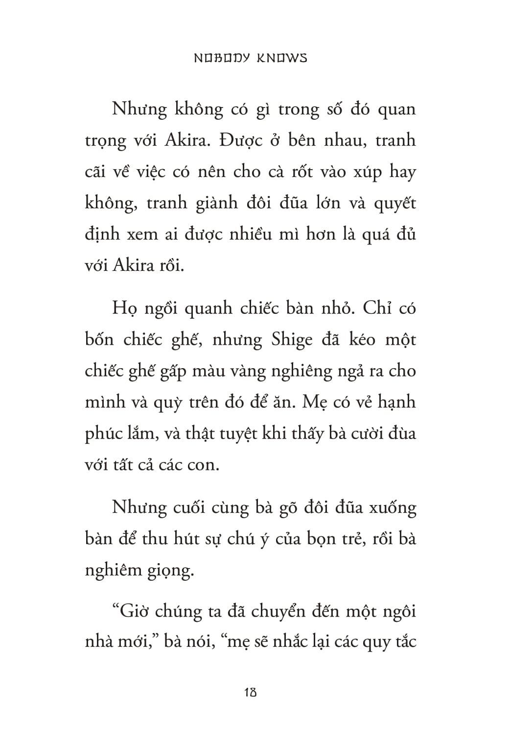 Nobody Knows - Nhung Dua Tre Bi Bo Quen