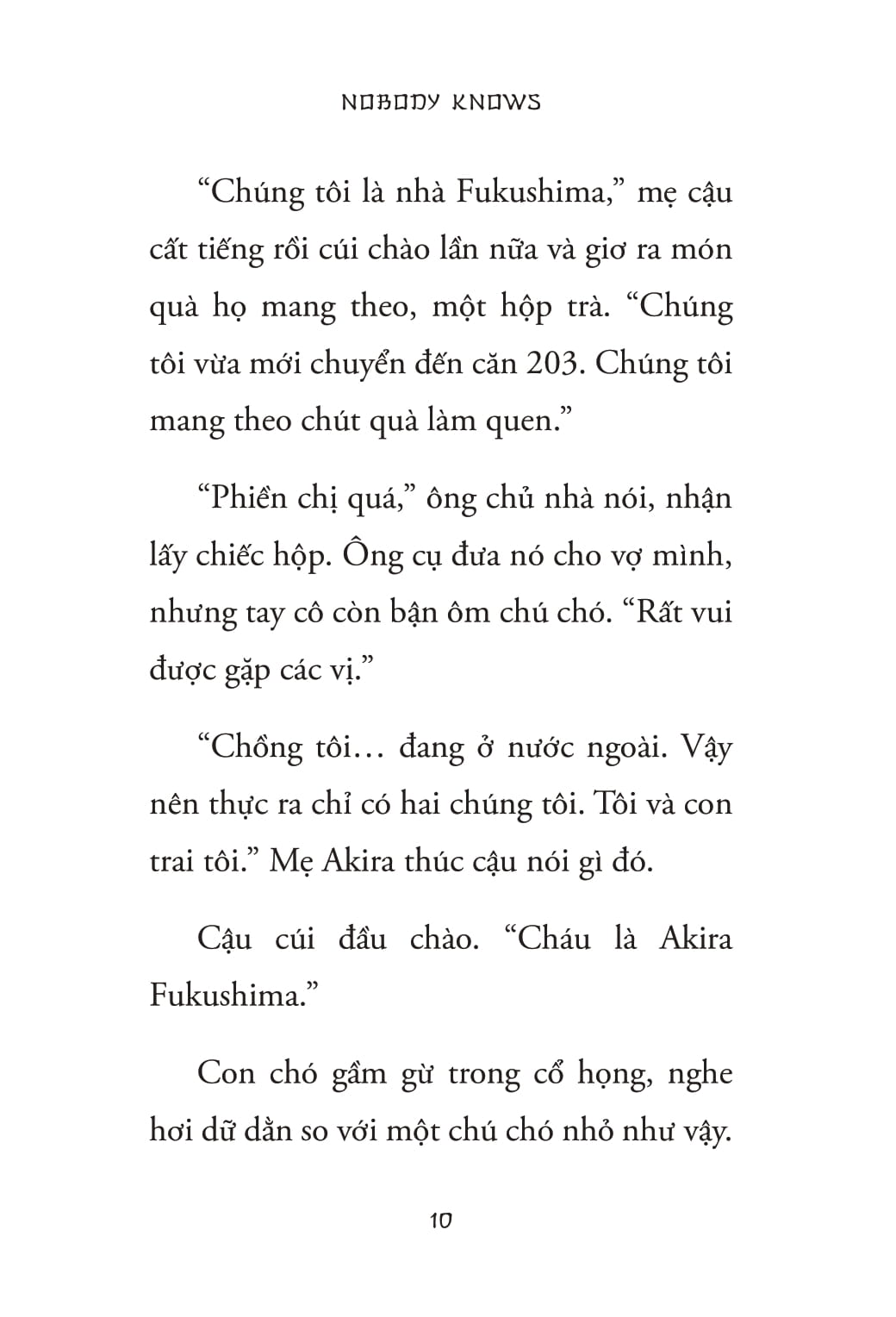 Nobody Knows - Nhung Dua Tre Bi Bo Quen