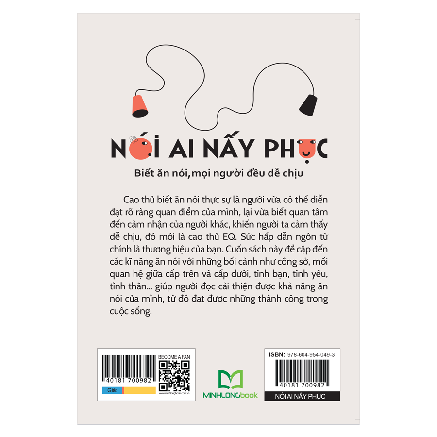 nói ai nấy phục - biết ăn nói mọi người đều dễ chịu