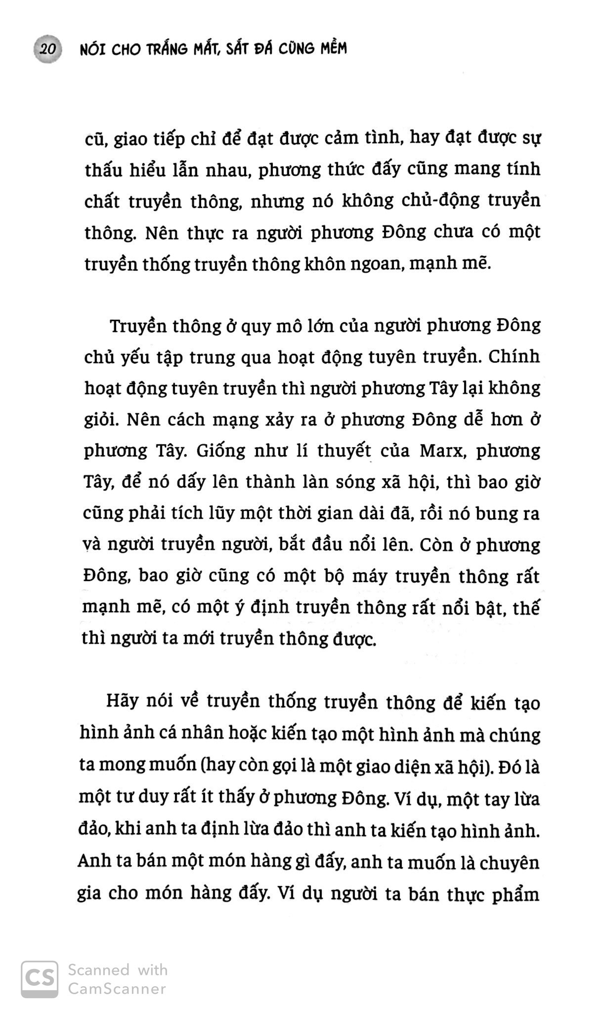 nói cho trắng mắt sắt đá cũng mềm
