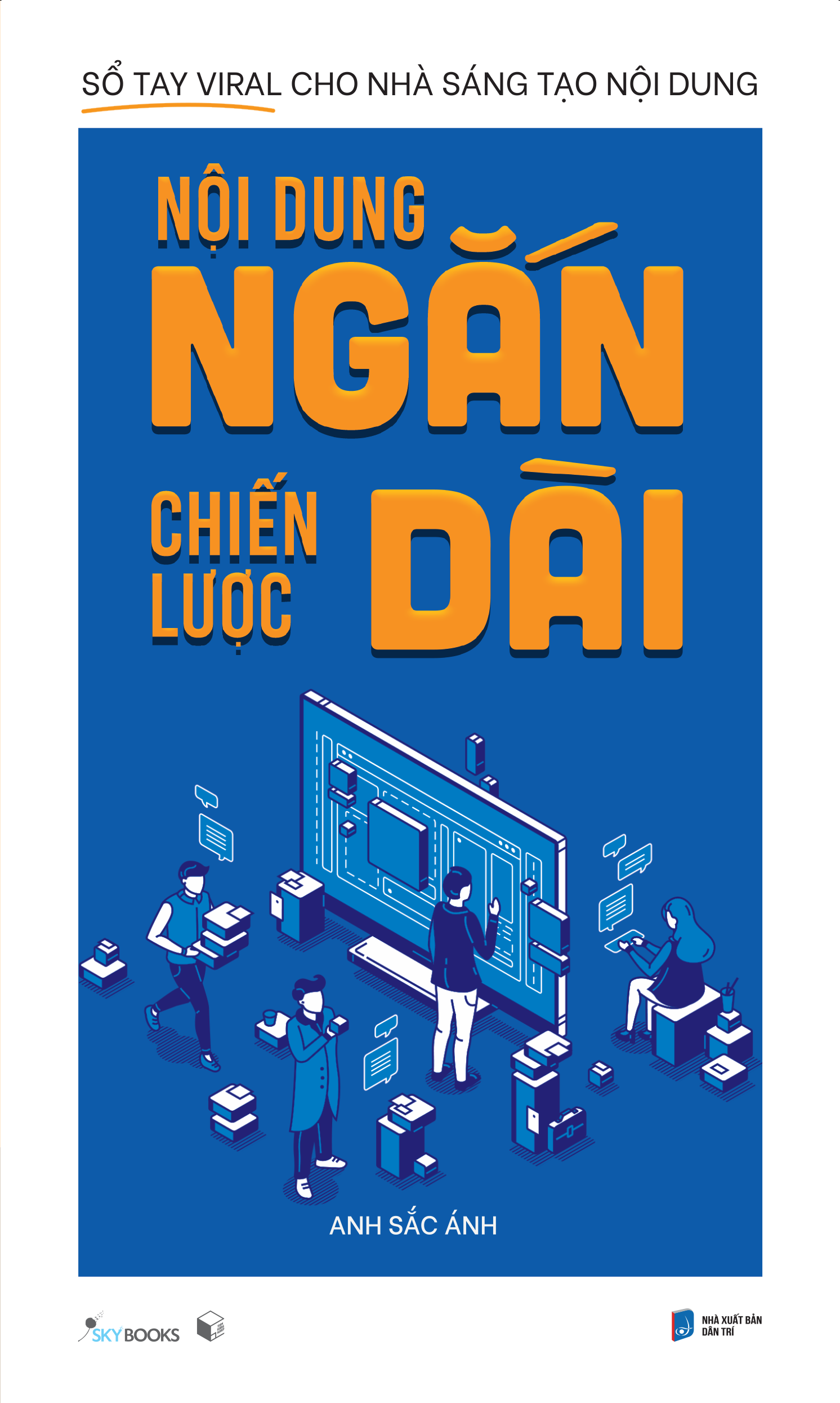 nội dung ngắn chiến lược dài