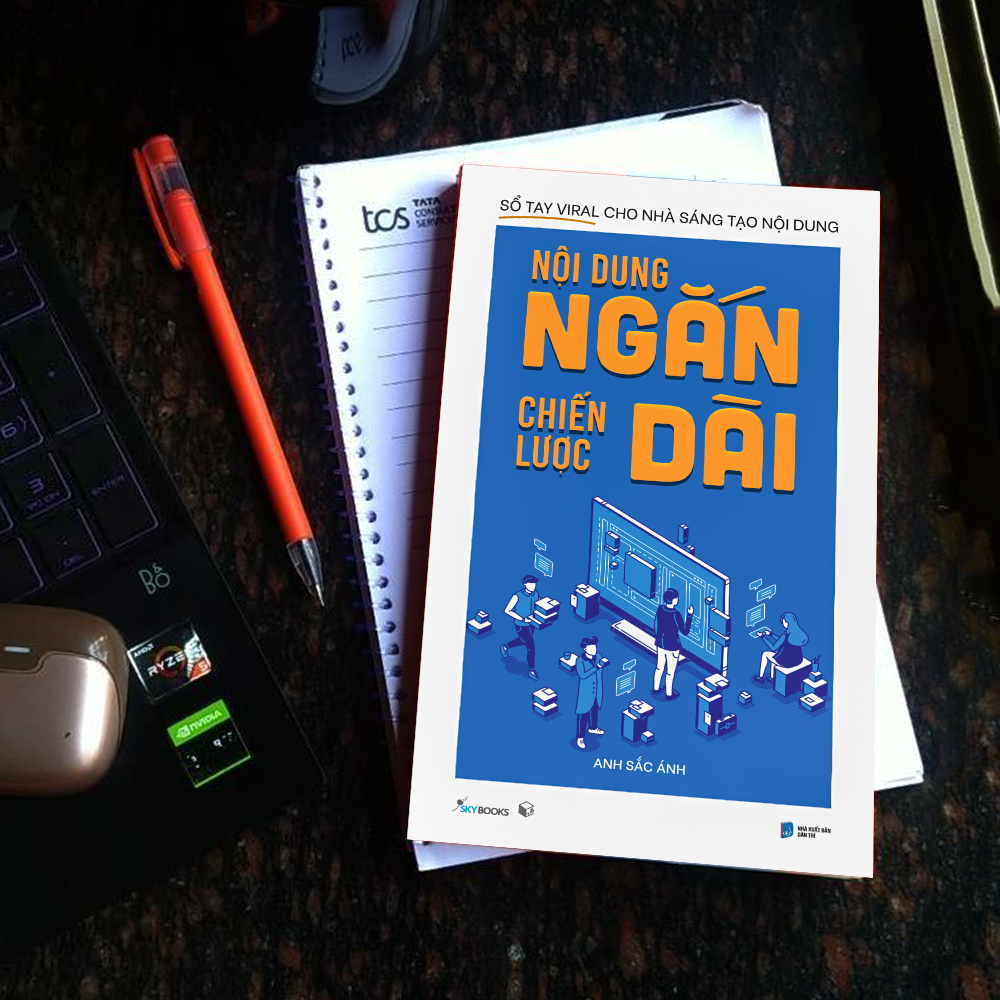 nội dung ngắn chiến lược dài