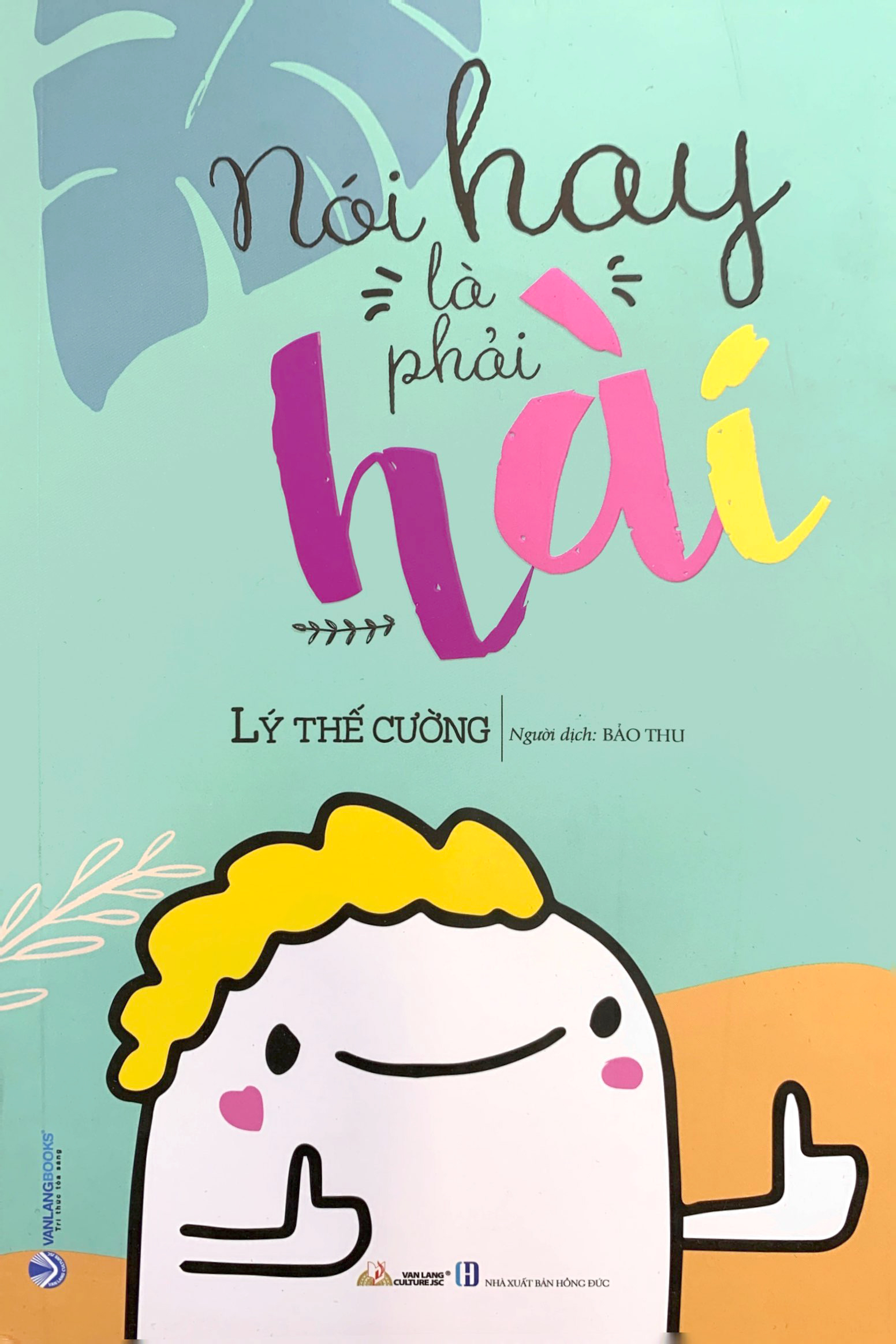 nói hay là phải hài (tái bản 2023)