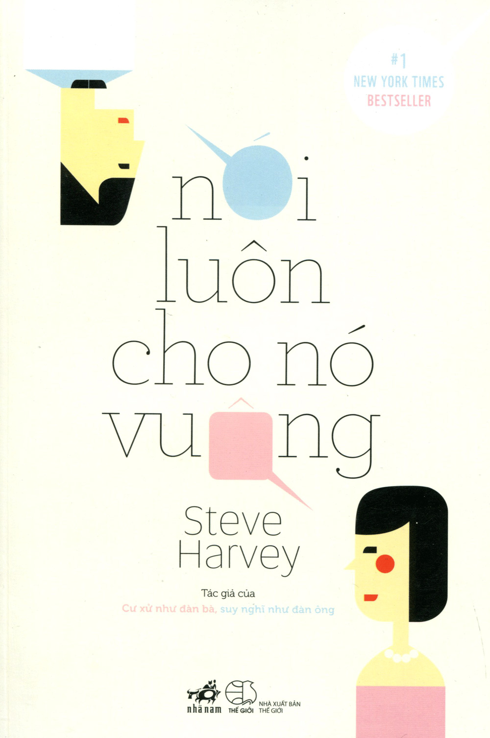 nói luôn cho nó vuông (tái bản 2018)