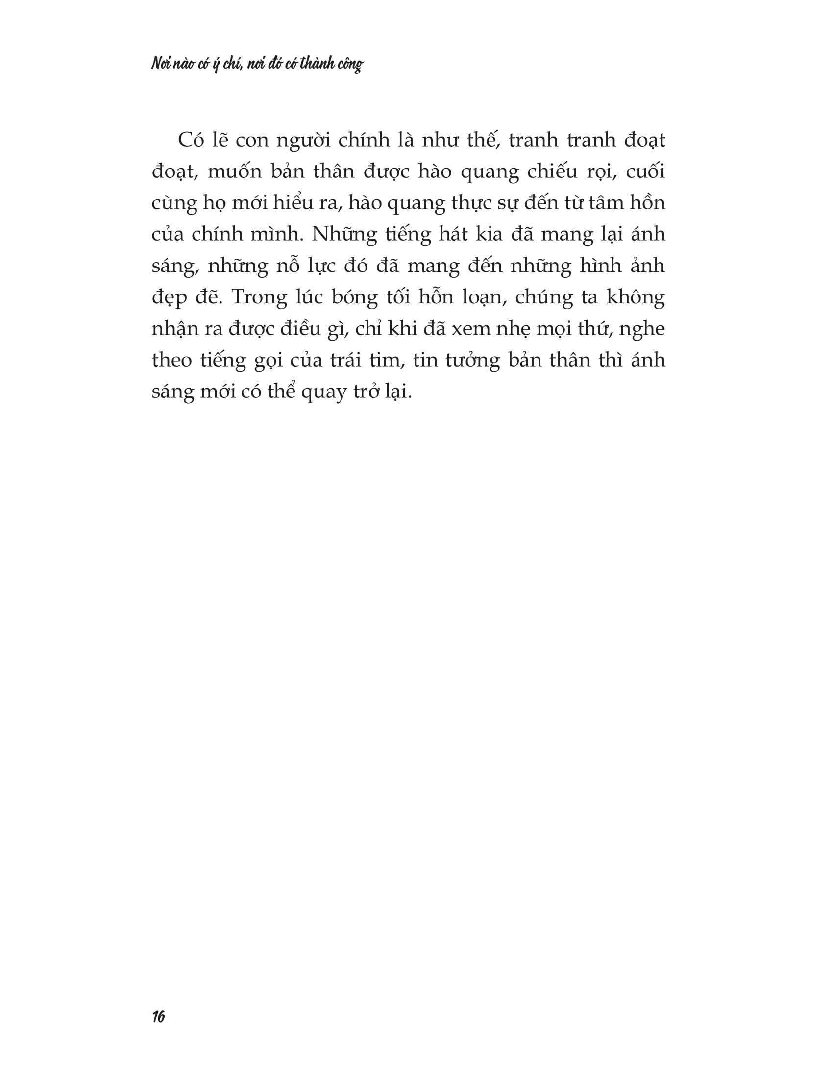 nơi nào có ý chí, nơi đó có thành công