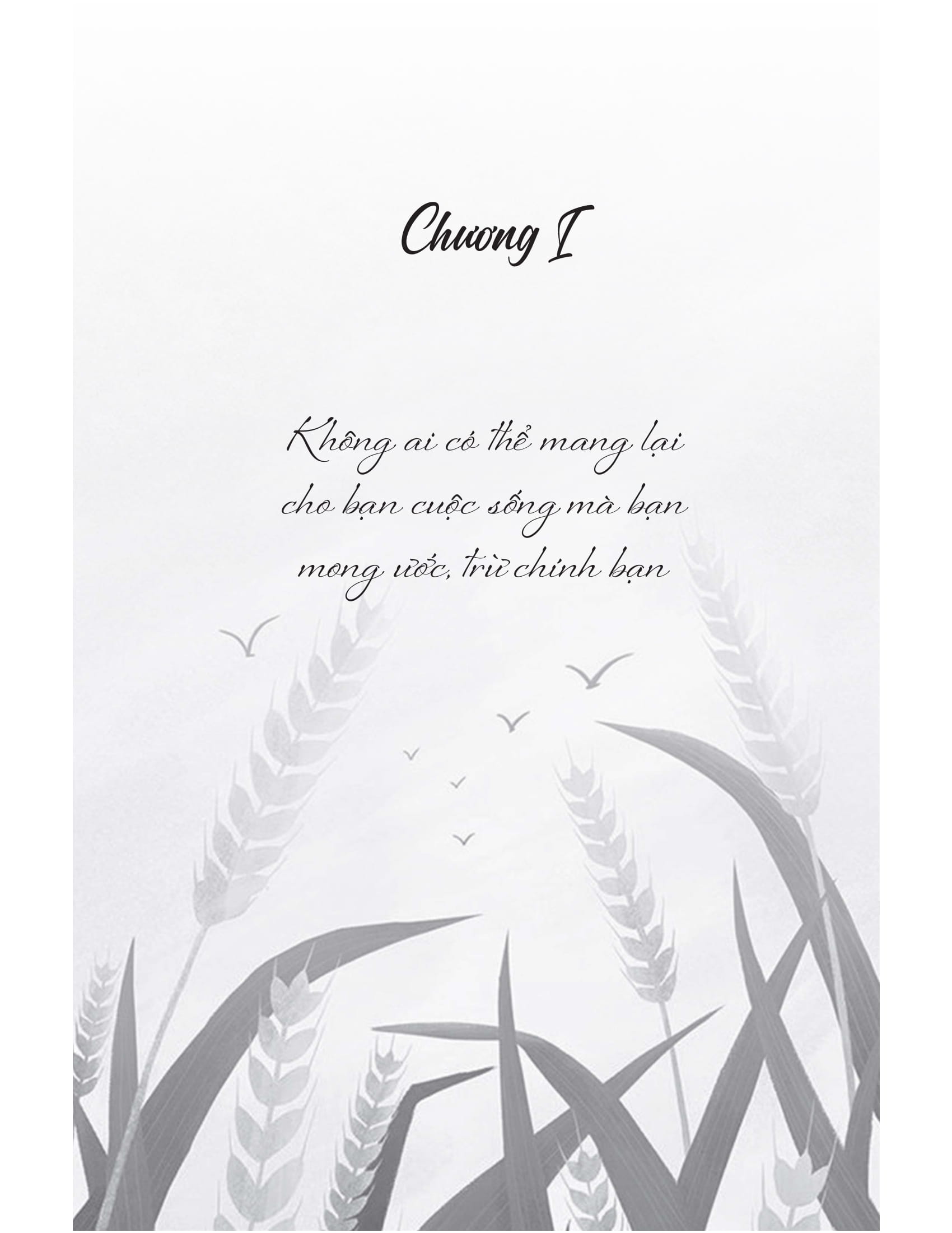 nơi nào có ý chí, nơi đó có thành công