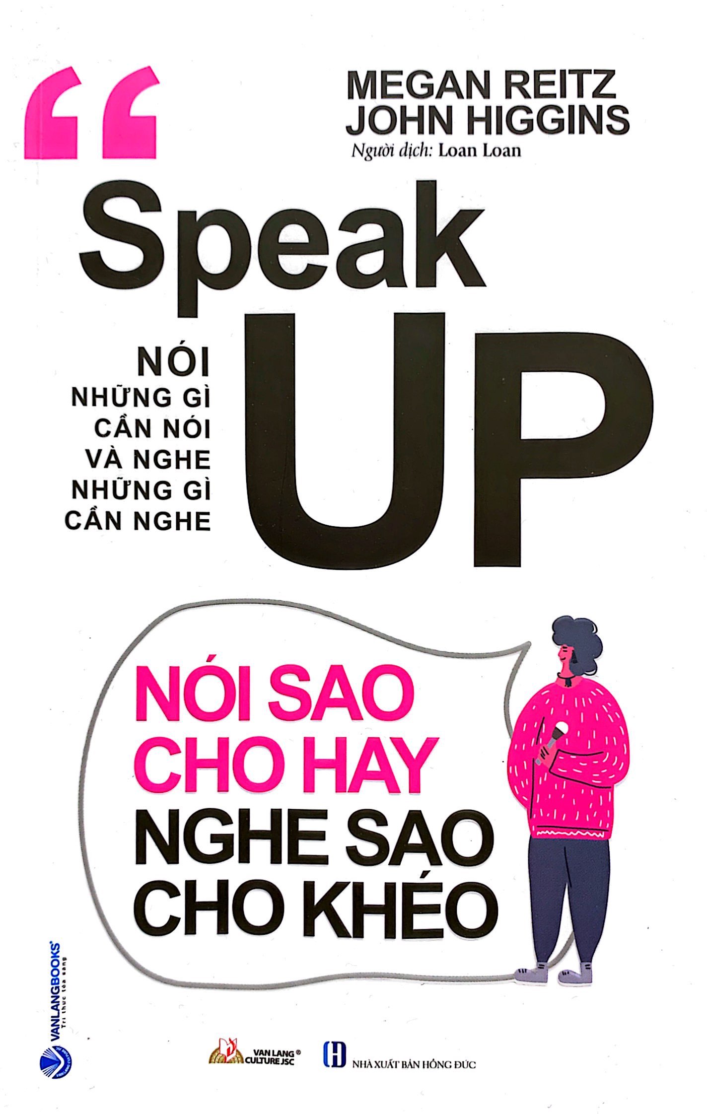 nói những gì cần nói và nghe những gì cần nghe - nói sao cho hay nghe sao cho khéo