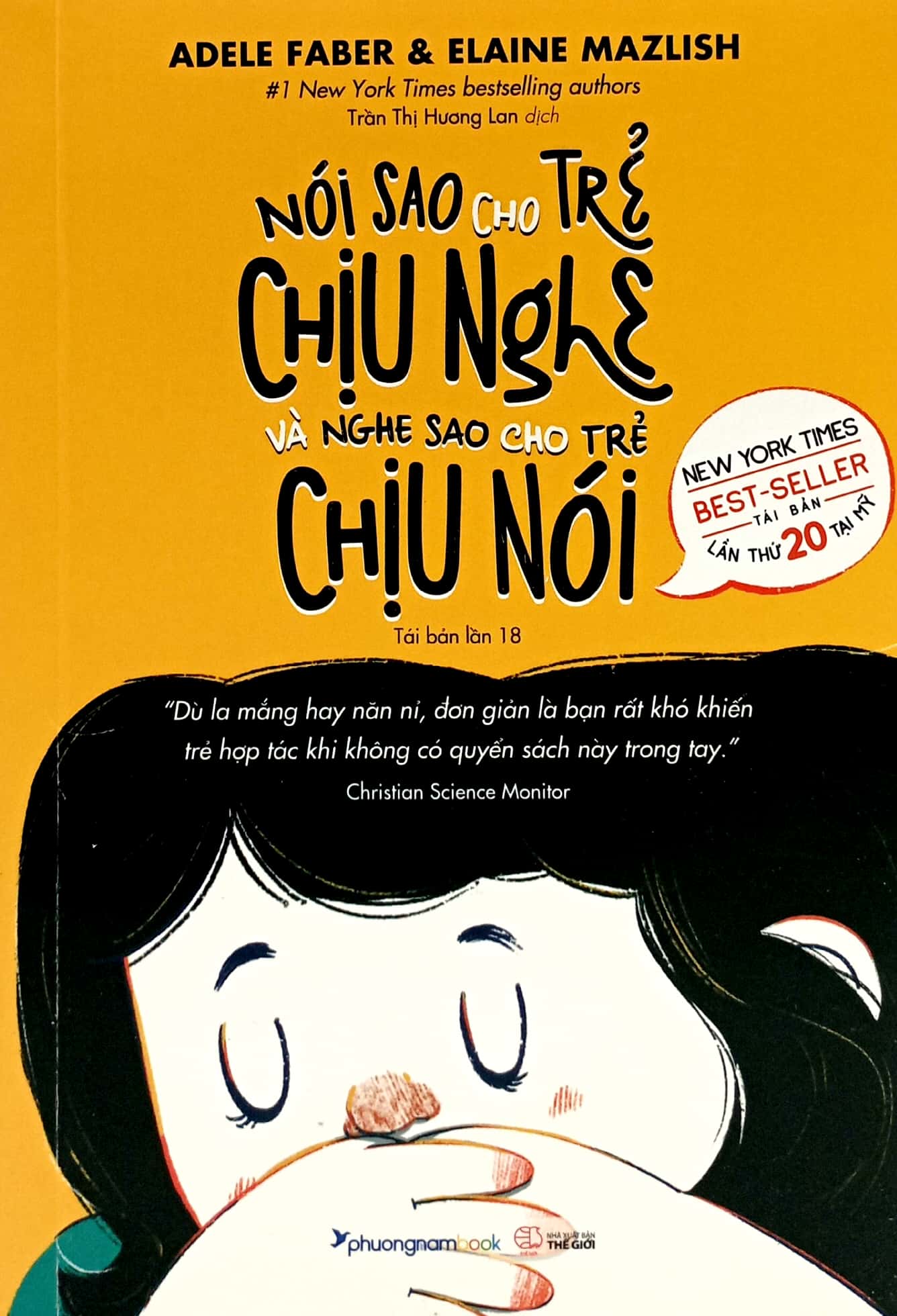 nói sao cho trẻ chịu nghe và nghe sao cho trẻ chịu nói (tái bản 2023)
