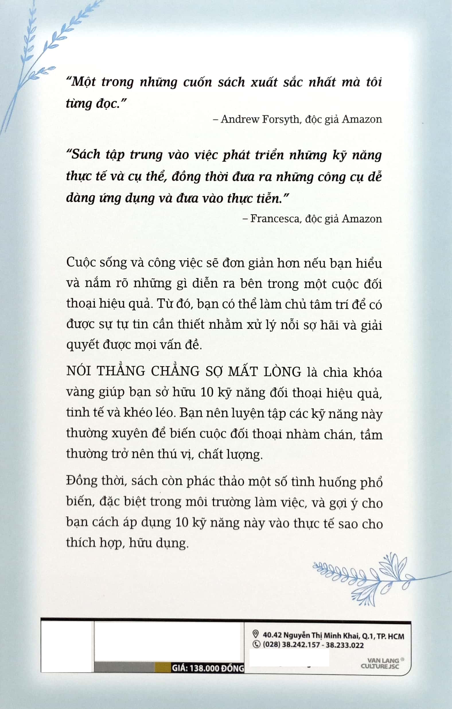 nói thẳng chẳng sợ mất lòng